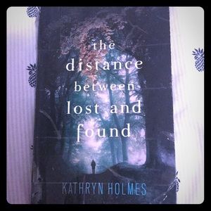 between lost and found- Kathryn Holmes